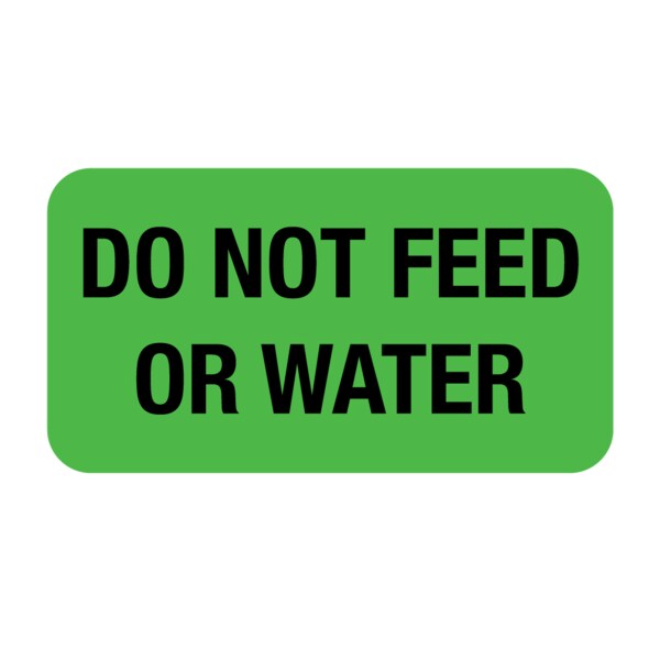 Nevs Label, Do Not Feed Or Water 7/8" x 1-5/8" Flr Green w/Black VW-0013 - main